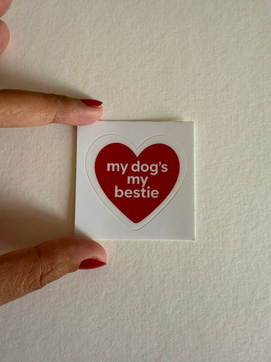 Sticker My dog's my bestie